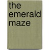 The Emerald Maze by Xavier Dorison