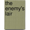 The Enemy's Lair door Max Chase