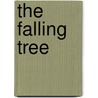 The Falling Tree door Donald Watkins