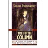 The Fifth Column door Ernest Hemingway
