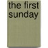 The First Sunday