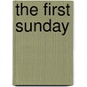 The First Sunday by R.J. Berry