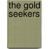 The Gold Seekers