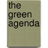 The Green Agenda