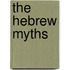 The Hebrew Myths