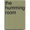 The Humming Room door Ellen Potter