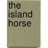 The Island Horse door Susan Hughes