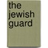 The Jewish Guard