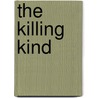 The Killing Kind door Jack Nebel