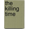The Killing Time by Logan Winters