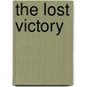 The Lost Victory door Correlli Barnett