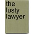 The Lusty Lawyer