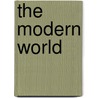 The Modern World door Stephen Hoare