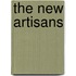 The New Artisans