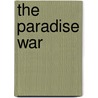 The Paradise War door Steve Lawhead