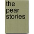 The Pear Stories