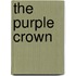 The Purple Crown