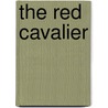 The Red Cavalier door Brian Waite