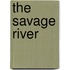 The Savage River