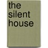 The Silent House