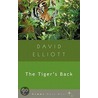 The Tiger's Back door David Elliott