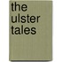The Ulster Tales