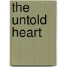 The Untold Heart by Morgan Leigh