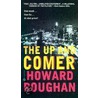 The Up and Comer door Howard Roughan