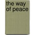 The Way Of Peace