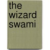 The Wizard Swami door Cyril Dabydeen
