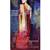 The World Beyond door Sangeeta Bhargava
