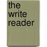 The Write Reader door Frances Biscoglio