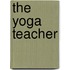 The Yoga Teacher