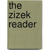 The Zizek Reader door Wright