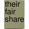 Their Fair Share by Marysa Demoor