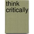 Think Critically
