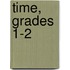 Time, Grades 1-2