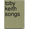 Toby Keith Songs door Source Wikipedia