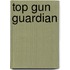 Top Gun Guardian