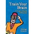 Train Your Brain