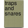 Traps and Snares door Claire Hibbert