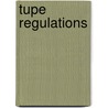 Tupe Regulations door Robert Mecrate-butcher