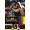 Twenty20 Cricket by Matt Homes