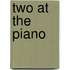 Two At The Piano