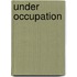Under Occupation