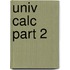 Univ Calc Part 2