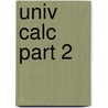 Univ Calc Part 2 door Kari Hag