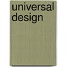 Universal Design door Jordi Montana