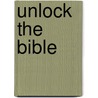Unlock The Bible door Ronald F. Youngblood