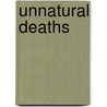 Unnatural Deaths door Robert G. Fuller